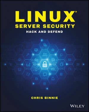 Linux Server Security: Hack and Defend book cover by Chris Binnie